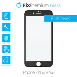 FixPremium FullCover Glass - Gehärtetes Glas für iPhone 7 Plus und 8 Plus