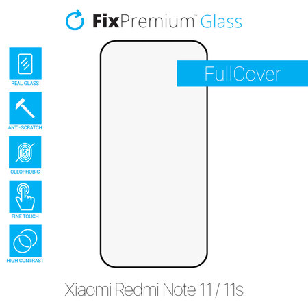 FixPremium FullCover Glass - Gehärtetes Glas für Xiaomi Redmi Note 11 und 11S