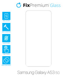 FixPremium Glass - Gehärtetes Glas für Samsung Galaxy A53 5G