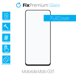 FixPremium FullCover Glass - Gehärtetes Glas für Motorola Moto G31