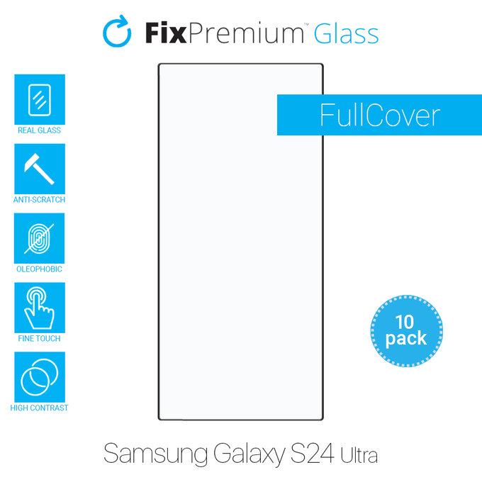 FixPremium FullCover Glass - Gehärtetes Glas für Samsung Galaxy S24 Ultra (10 Pack)