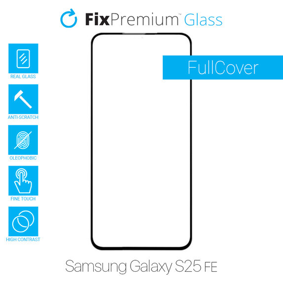 FixPremium FullCover Glass - Gehärtetes Glas für Samsung Galaxy S25 FE