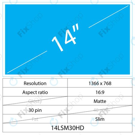 14 LCD Slim Matte 30 pin HD