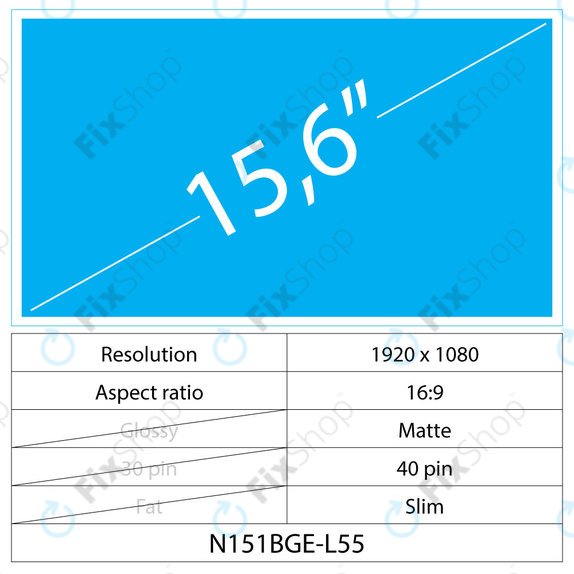 15.6 LCD Slim, Matte 40 pin-Full HD