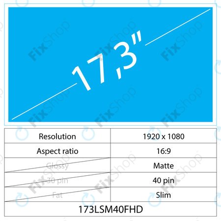 17.3 LCD Slim Matte 40 pin FHD