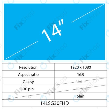 14 LCD Slim Glossy 30 pin FHD